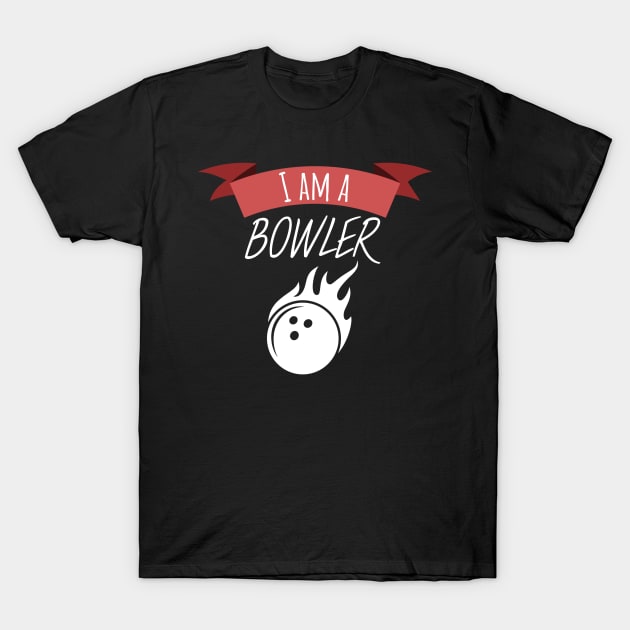 Bowling i am a bowler T-Shirt by maxcode